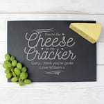 Personalised Cheese To My Cracker Slate Cheese Board - ItJustGotPersonal.co.uk