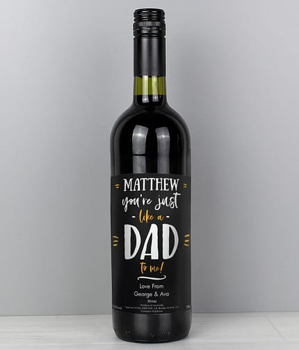 Personalised Like A Dad To Me Red Wine - ItJustGotPersonal.co.uk