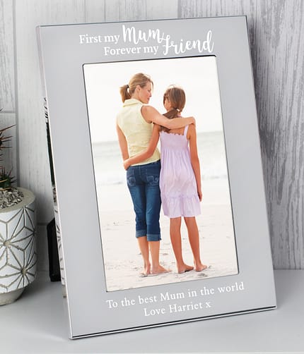 Personalised First My Mum...6x4 Silver Photo Frame - ItJustGotPersonal.co.uk