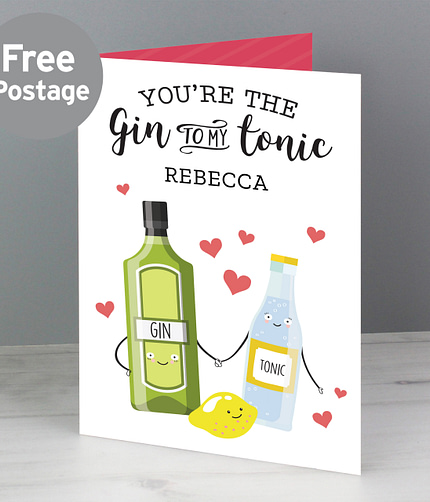 Personalised 'Gin to My Tonic' Card - ItJustGotPersonal.co.uk