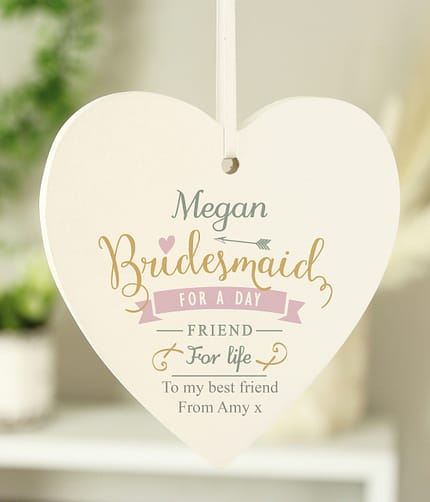 Personalised I Am Glad... Bridesmaid Wooden Heart Decoration - ItJustGotPersonal.co.uk