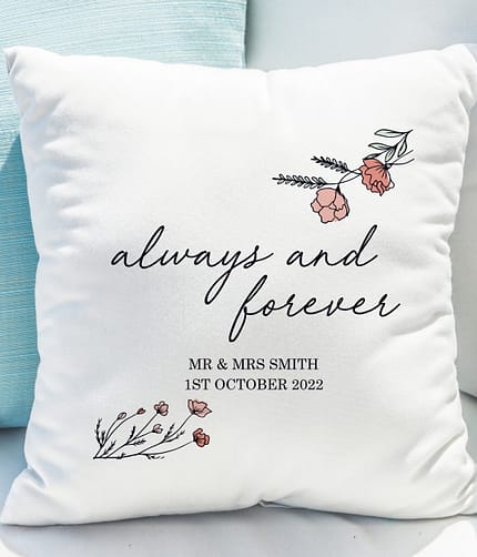 Personalised Always and Forever Cushion - ItJustGotPersonal.co.uk