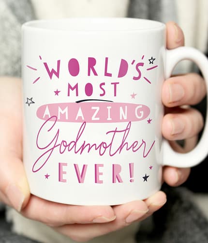 Personalised World's Most Amazing Godmother Mug - ItJustGotPersonal.co.uk