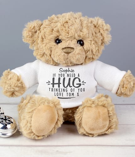 Personalised If You Need A Hug Teddy Bear - ItJustGotPersonal.co.uk