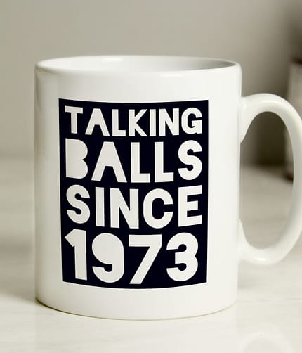 Personalised Talking Balls Since Mug - ItJustGotPersonal.co.uk