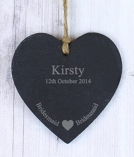 Personalised Bridesmaid Slate Heart Decoration - ItJustGotPersonal.co.uk