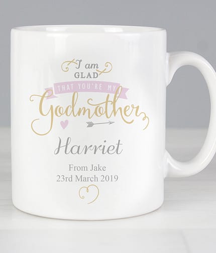 Personalised I Am Glad... Godmother Mug - ItJustGotPersonal.co.uk