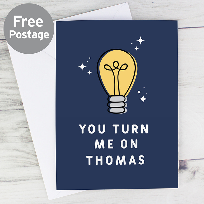 Personalised You Turn Me On Card - ItJustGotPersonal.co.uk