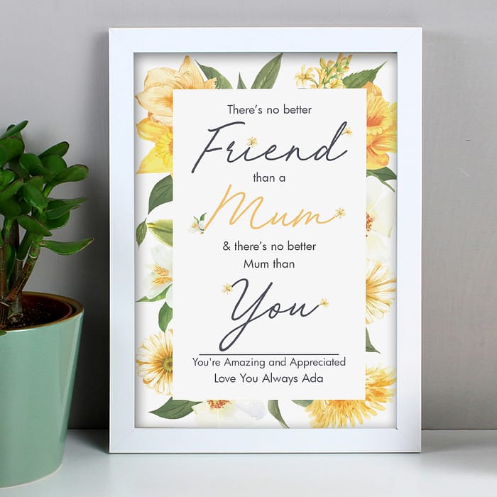 Personalised No Better Mum White A4 Framed Print - ItJustGotPersonal.co.uk